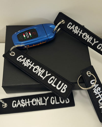 Cash Only Club Key Chain